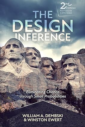 The Design Inference: Eliminating Chance through Small Probabilities (2nd Edition) - Epub + Converted Pdf